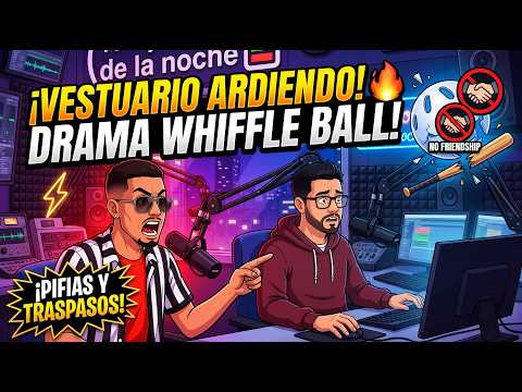 EP 1- 🔥 DRAMA EN LA WHIFFLE BALL CARIBE: ¡Traspasos, pifias y tensiones en el vestuario! ⚾🎙️